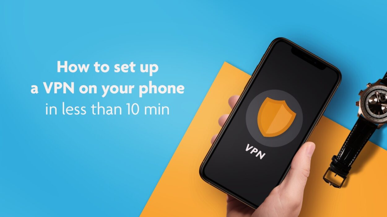 How to Use VPN on Your Phone