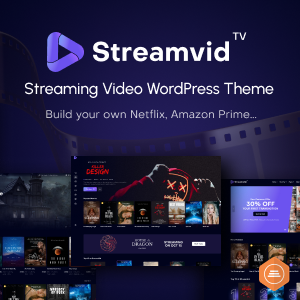 StreamVid - Movie Video Streaming WordPress Theme